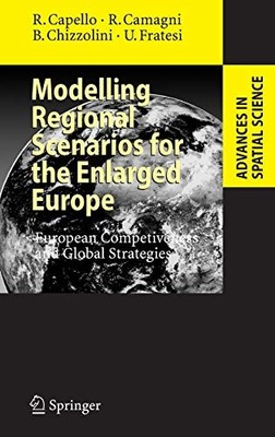 MODELLING REGIONAL SCENARIOS FOR THE ENLARGED EUROPE: By Roberta Capello NEW