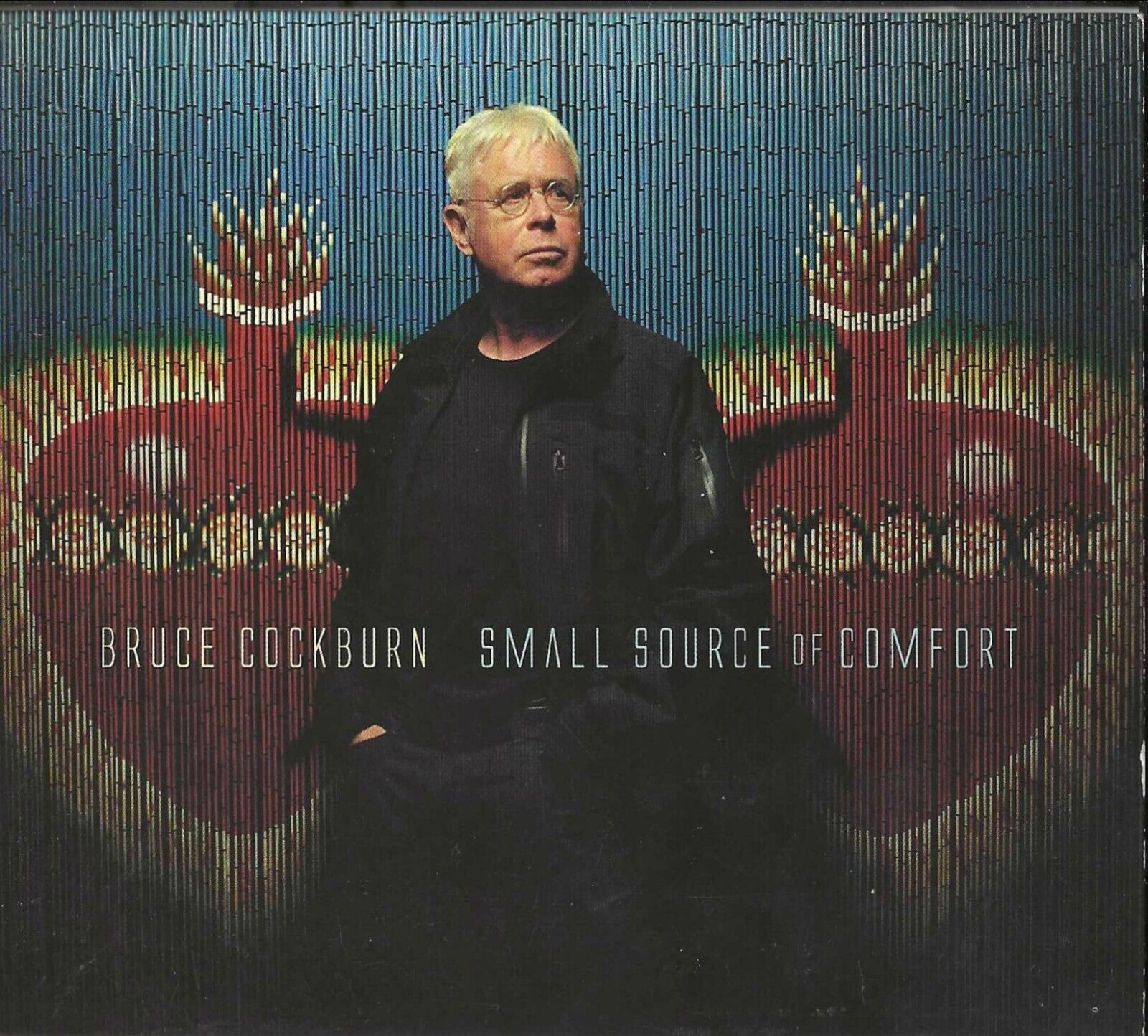 Bruce Cockburn - Small Source Of Comfort CD 2011