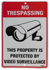 No Trespassing This Property Is Protected By Video Surveillance 8"x12" Sign