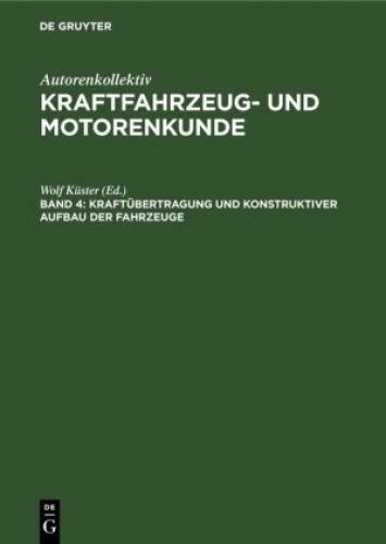 Kraftübertragung Und Konstruktiver Aufbau Der Fahrzeuge 6753