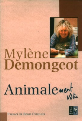 Tierbuch Ihr Mylène Demongeot Editions le pre aux clerc 2005