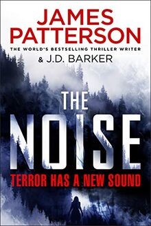 The Noise: Terror has a new sound von Patterson, James | Buch | Zustand sehr gut