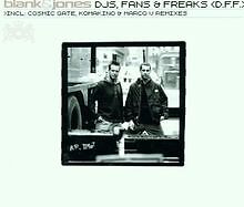 Djs,Fans & Freaks (d.F.F.) von Blank & Jones | CD | Zustand sehr gut
