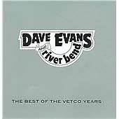 DAVE / RIVER BEND EVANS - BEST OF THE VETCO YEARS / NEW Audio CD