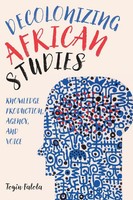 Toyin Falola | Decolonizing African Studies | Taschenbuch | Englisch (2023)