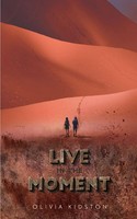 Live In The Moment | Olivia Kidston | Taschenbuch | Kartoniert / Broschiert
