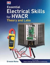 Essential Electrical Skills for Hvacr: Theory and Labs by Ernesto Reina (English