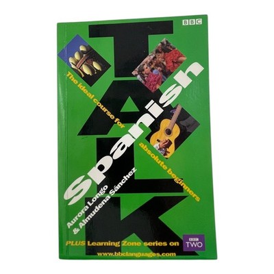 BBC Spanish Beginner's Course Book - Suenos Language Learning