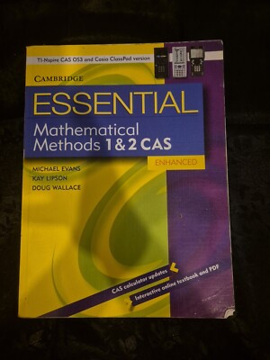 Cambridge essential mathematical methods VCE units 1 and 2 CAS