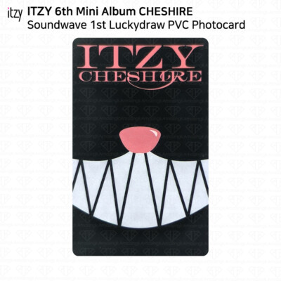 itzy リア Cheshire トレカ ヨントン 当選 soundwave ITZY 6th Mini Album Cheshire Soundwave 3rd Lucky Draw