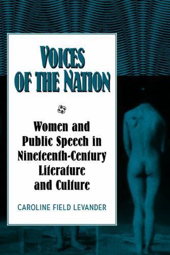 Cambridge Studies in American Literature and Culture Ser.: Voices of ...