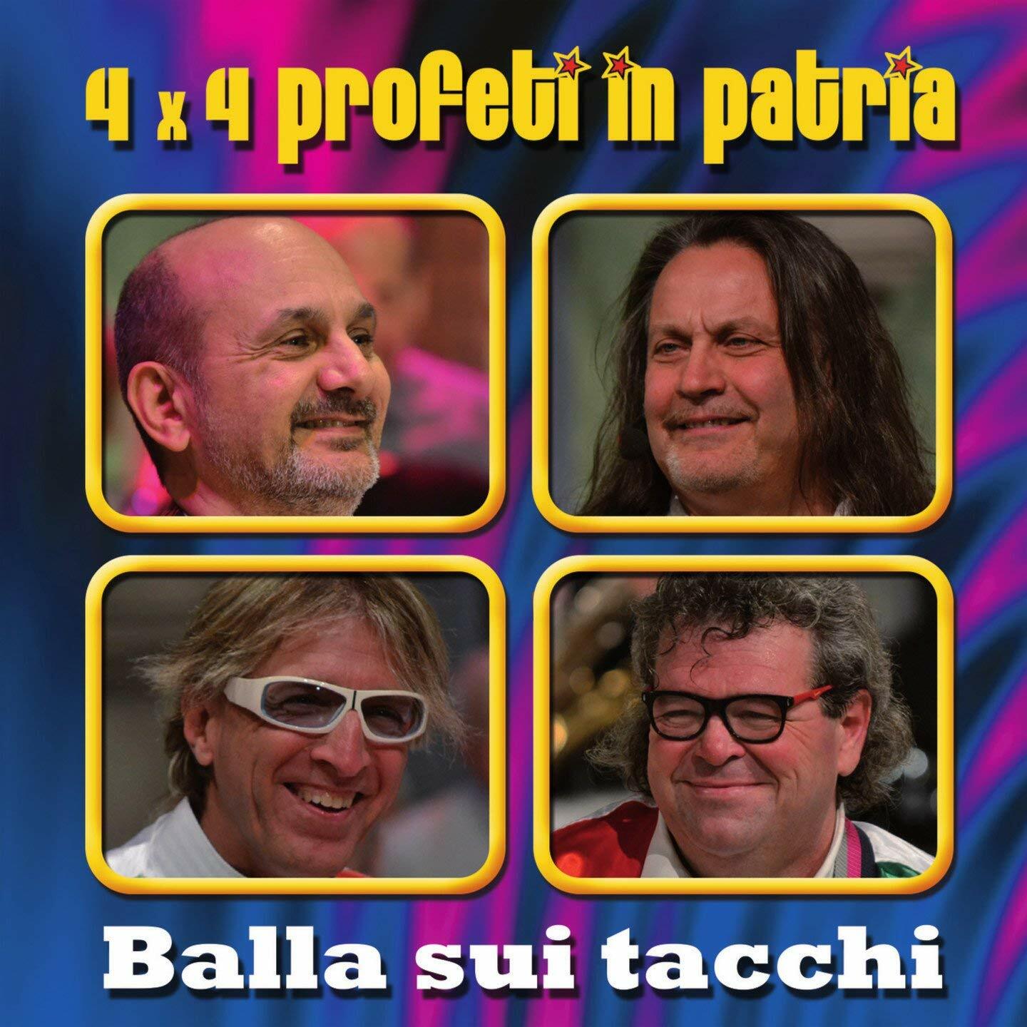 4X4 PROFETI IN PATRIA - BALLA SUI TACCHI  CD