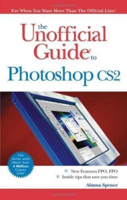 The Unofficial Guide to Photoshop CS2, Spence, Alanna, Good Book