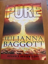 Pure by Julianna Baggott, Advance Review Copy