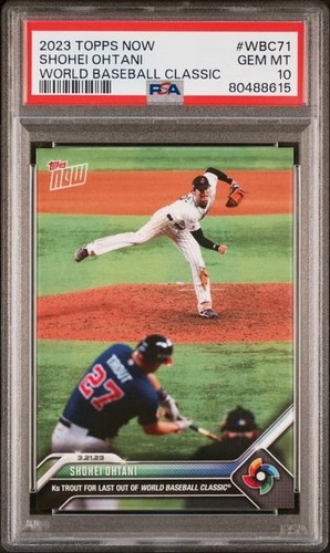 2023 Topps Now #WBC-71 Trout Shohei Ohtani PSA GEM MINT 10
