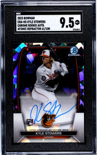 Kyle Stowers 2023 Bowman Chrome Atomic Refractor Rookie Autograph 61/100 SGC 9.5
