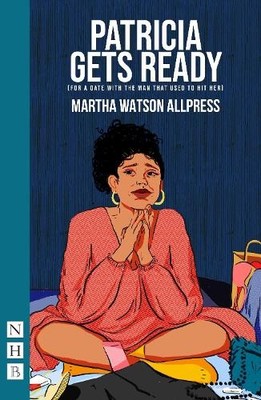 Martha Watson A Patricia Gets Ready (for a date with the man that  (Taschenbuch)