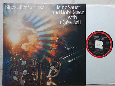 Heinz Sauer & Bob Degen with Carey Bell    Blues After Sunrise LP L+R Rec MINT-