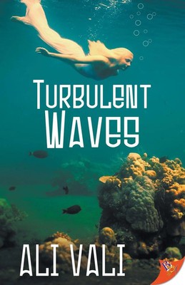 Ali Vali | Turbulent Waves | Taschenbuch | Englisch (2021) | Bold Strokes Books