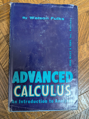 Advanced Calculus An Introduction To Analysis Hardcopy Text Book By Watson Fulks