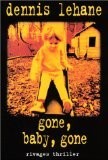 GONE BABY GONE - Lehane, Dennis