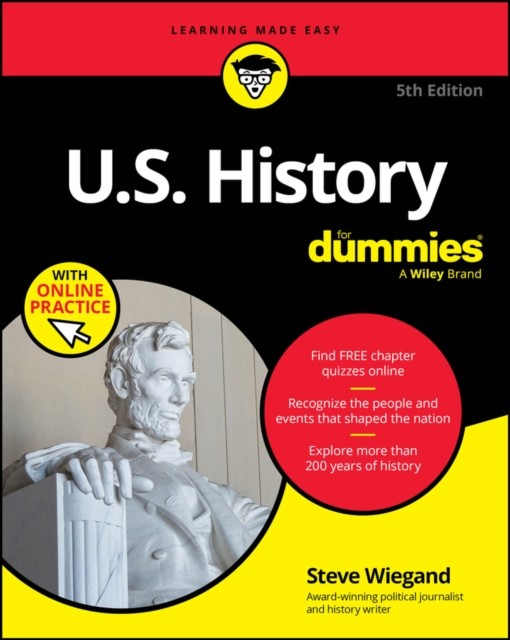 U.S. History For Dummies, 5th Edition (+ Chapter Quizzes Online) by Steve Wiega - Image 3