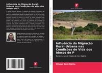 InfluêNcia Da MigraçãO Rural-Urbana Nas CondiçõEs De Vida Dos Idosos De P Buch