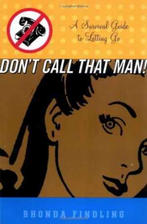 Don't Call That Man!: A Survival - Paperback, by Findling Rhonda - Acceptable