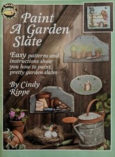 Paint a Garden Slate Decorative Painting Book Decor Craft