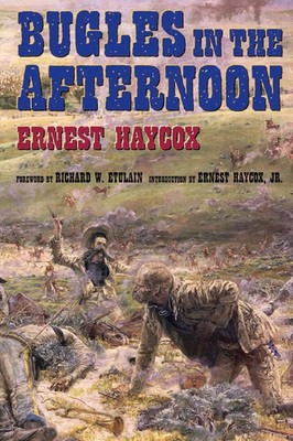 Sr. Ernest Haycox | Bugles in the Afternoon | Taschenbuch | Englisch (2021)