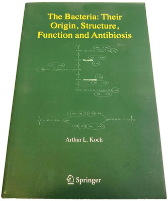 THE BACTERIA: Their Origin, Structure, Function & Antibiosis PB TEXT BOOK (Koch)
