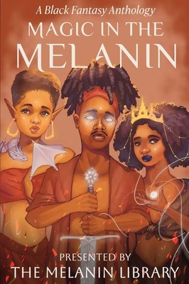 Melanin Library | Magic in the Melanin | Taschenbuch | Englisch (2025)