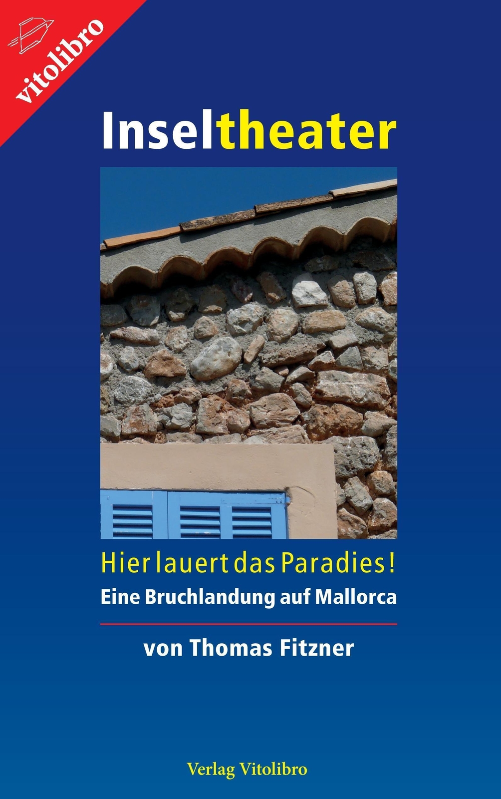 Thumbnail - Inseltheater Thomas Fitzner Taschenbuch Paperback 228 S. Deutsch 2017