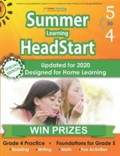 Summer Learning HeadStart, Grade 4 to 5: Fun Activities Plus Math, Reading, ...