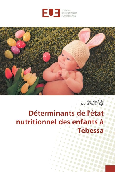 Khalida Abla (U. A.) | DéTerminants De L'éTat Nutritionnel Des Enfants à TéBessa-image