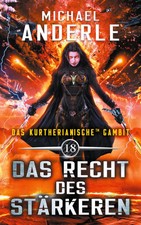 Das Recht des Stärkeren | Michael Anderle | Taschenbuch | 402 S. | Deutsch