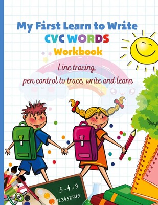 My First Learn to Write CVC WORDS Workbook Line tracing, pen control to...