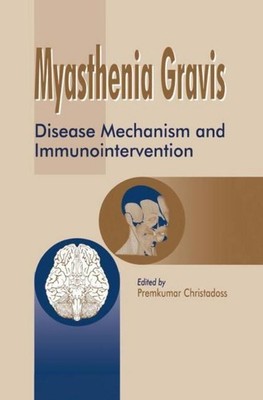 Myasthenia Gravis Premkumar Christadoss