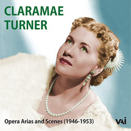 Claramae Turner Claramae Turner: Opera Arias and Scenes (1946-1953) (CD) Album