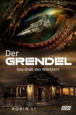 Der Grendel | Robin Li | deutsch