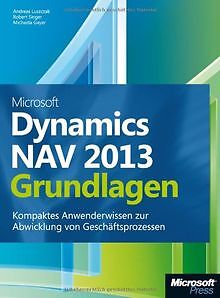 Microsoft Dynamics NAV 2013 - Grundlagen: Kompaktes Anwe... | Buch | Zustand gut