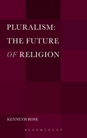 Kenneth Rose | Pluralism | Buch | Englisch (2013) | The Future Of Religion