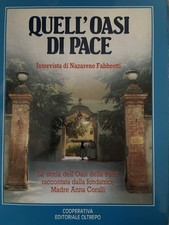 libri antichi e da collezione Quell’oasi di Pace