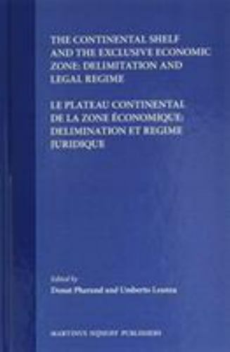 The Continental Shelf and the Exclusive Economic Zone - Le P