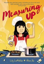 Measuring Up: A Graphic Novel - 006297386X, Lily LaMotte, paperback