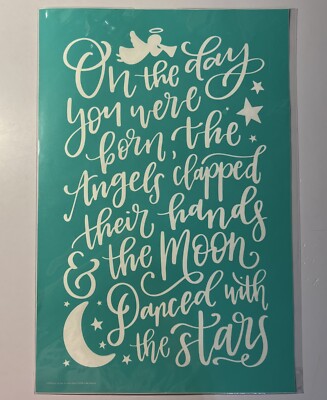 New Chalk Couture ON THE DAY YOU WERE BORN Size C Transfer ~ Reusable ~ ANGELS