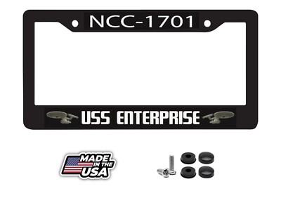NCC-1701 USS Enterprise Star Trek Nasa Space Sci-Fi  Car License Plate Frame