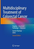 Multidisciplinary Treatment Of Colorectal Cancer Gunnar Baatrup