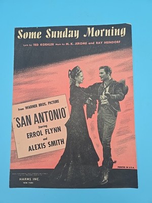 Some Sunday Morning 1945 Vtg Sheet Music Errol Flynn Alexis Smith Koehler