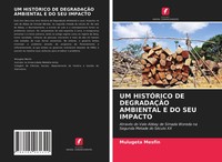 Mulugeta Mesfin | Um HistÓRico De DegradaÇÃO Ambiental E Do Seu Impacto | Buch